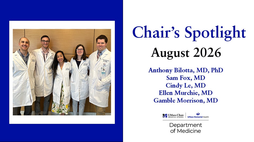 Chair's Spotlight, August 2026, Anthony Bilotta, MD, PhD, Sam Fox, MD, Cindy Le, MD, Ellen Murchie, MD, and Gamble Morrison, MD