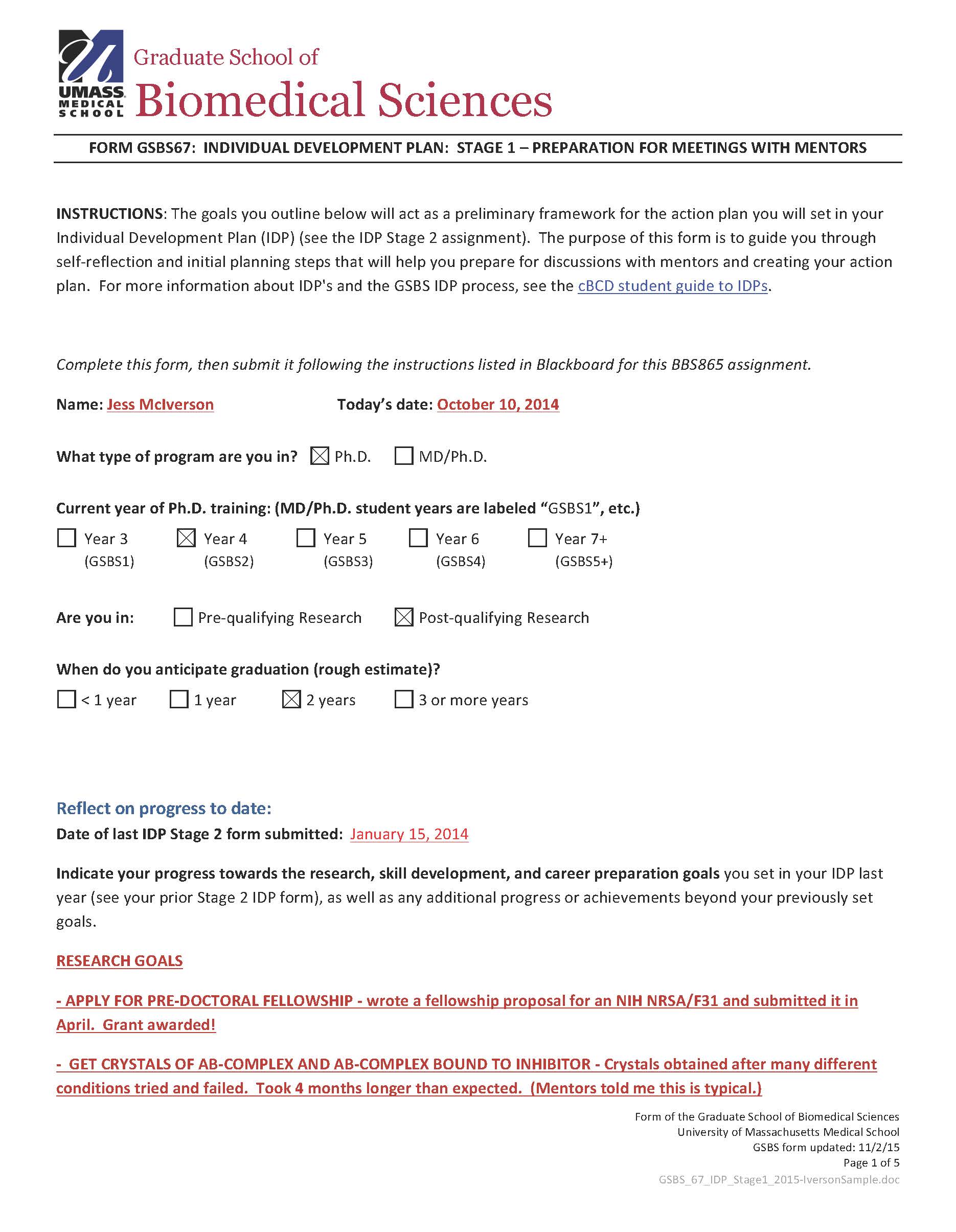 Example  GSBS IDP where a student can document their progress and challenges.