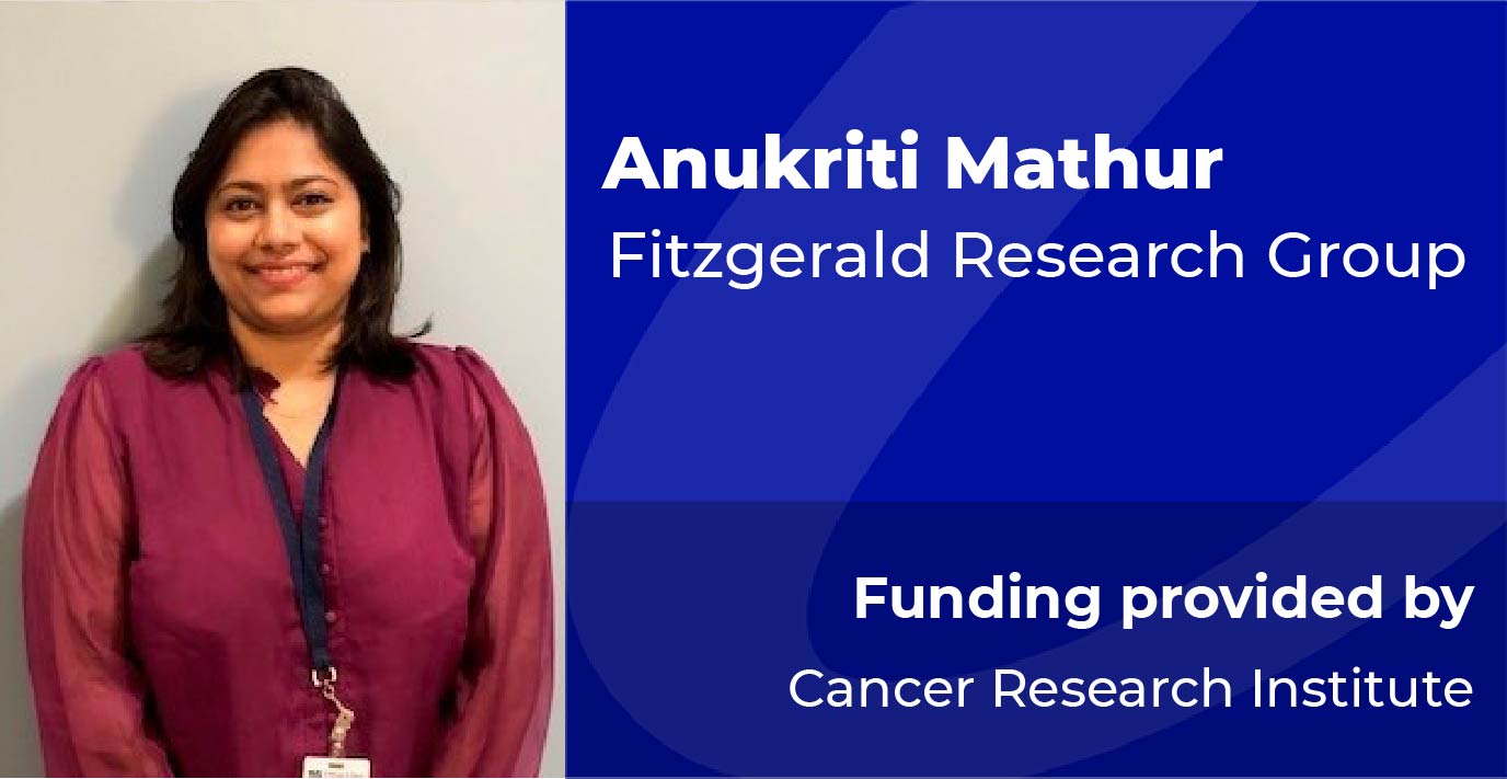 Researcher standing indoors. Text reads: “Anukriti Mathur, Fitzgerald Research Group. Funding provided by Cancer Research Institute.”