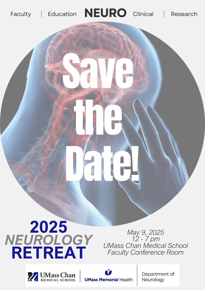 2025 Neurology Faculty Retreat -save the date