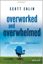 Overworked and Overwhelmed